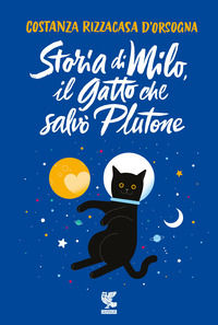 9788823533363 - Storia di Milo, il gatto che salvò Plutone