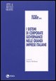 9788823804326 - I sistemi di corporate governance nelle grandi imprese italiane