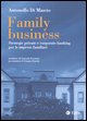 9788823831285 - Family business. Strategie private e corporate banking per le imprese familiari