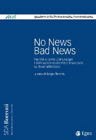 9788823831315 - No news bad news. Perché e come comunicare informazioni economico finanziarie sulla base volontaria