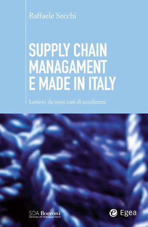 9788823833449 - Supply Chain Management e Made in Italy