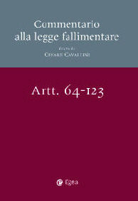 9788823835160 - Commentario alla legge fallimentare. Vol. 2: Art. 72-145