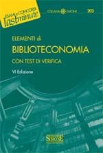 9788824459785 - Elementi di biblioteconomia. Con test di verifica