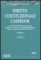 9788824472180 - Diritto costituzionale casebook. La costituzione italiana annotata con la giurisprudenza della Corte costituzionale