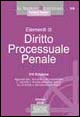 9788824476133 - Elementi di diritto processuale penale. Per esami universitari, concorsi pubblici e abilitazioni professionali