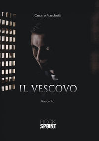 9788824905664 - Il vescovo