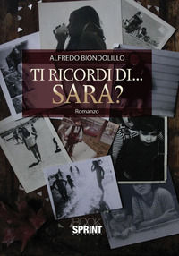 9788824910941 - Ti ricordi di Sara?