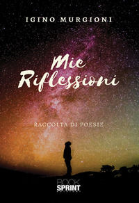 9788824917049 - Mie riflessioni