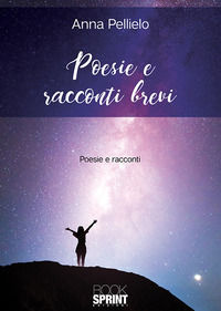 9788824921459 - Poesie e racconti brevi