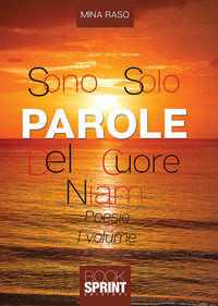 9788824926676 - Sono solo parole del cuore. Niam. Vol. 1