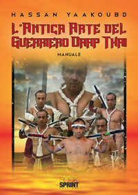 9788824929455 - L'antica arte del guerriero Daap Thai
