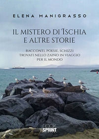 9788824936804 - Il mistero di Ischia e altre storie