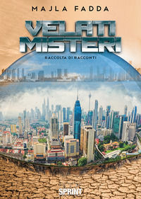 9788824938563 - Velati misteri