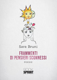 9788824949347 - Frammenti di pensieri sconnessi