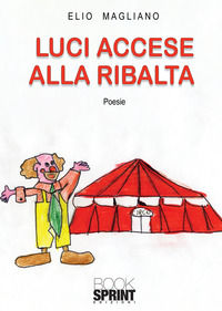 9788824949828 - Luci accese alla ribalta