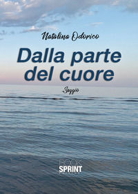 9788824950985 - Dalla parte del cuore