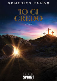 9788824960618 - Io ci credo