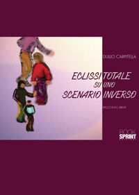 9788824962933 - Eclissi totale su uno scenario inverso