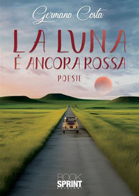 9788824996877 - La luna è ancora rossa