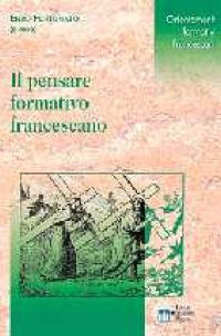9788825008258 - Il pensare formativo francescano