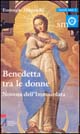 9788825010572 - Benedetta tra le donne. Novena dell'Immacolata