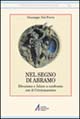 9788825010992 - Nel segno di Abramo. Ebraismo e Islam a confronto con il cristianesimo