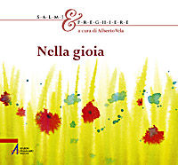 9788825021820 - Salmi & preghiere. Nella gioia