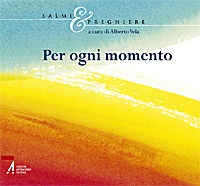 9788825021851 - Salmi & preghiere. Per ogni momento