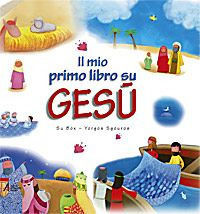 9788825023879 - Il mio primo libro su Gesù. Ediz. illustrata