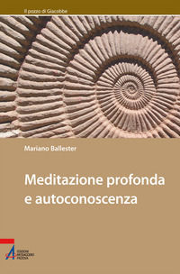 9788825025682 - Meditazione profonda e autoconoscenza