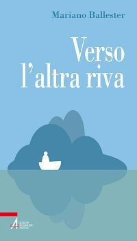 9788825041187 - Verso l'altra riva