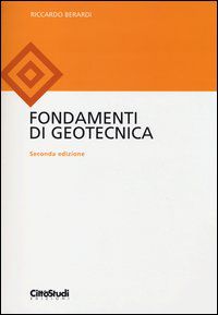9788825173734 - Fondamenti di geotecnica