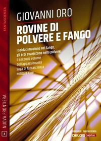 9788825425185 - Rovine di polvere e fango. Xipe. Vol. 2