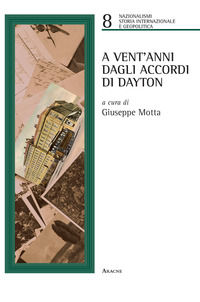 9788825502428 - A venti anni dagli accordi di Dayton