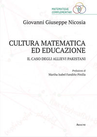 9788825518184 - Cultura matematica ed educazione. Il caso degli allievi pakistani