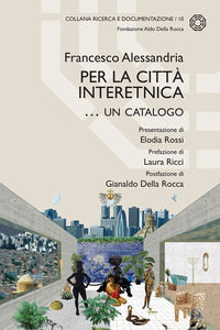 9788825529357 - Per la città interetnica... un catalogo