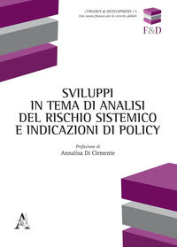 9788825533675 - Sviluppi in tema di analisi del rischio sistemico e indicazioni di policy