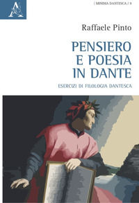 9788825539400 - Pensiero e poesia in Dante. Esercizi di filologia dantesca