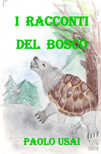 9788826050553 - I racconti del bosco
