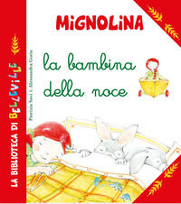 9788826209685 - Mignolina la bambina della noce