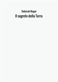 9788826432281 - Il segreto della Terra