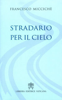 9788826601083 - Stradario per il cielo