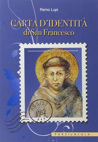9788827009192 - Carta d'identità di san Francesco