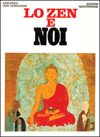 9788827200025 - Lo zen e noi