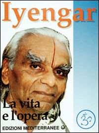 9788827201244 - Iyengar. La vita e l'opera