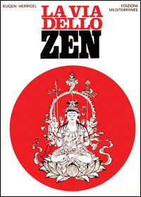 9788827203026 - La via dello zen
