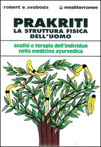 9788827203248 - Prakriti. La struttura fisica dell'uomo