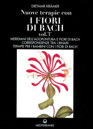 9788827212271 - Nuove terapie con i fiori di Bach. Vol. 3