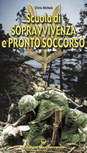 9788827214855 - Scuola di sopravvivenza e pronto soccorso