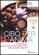 9788827218044 - Cibo per l'anima